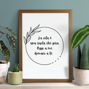 Italian Proverb, La Vita e una Ruota Che Gira, Digital Print, Italian Digital Print, Living Room Decor