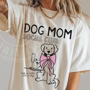Dog Mom Shirt, Dog Mom Social Club, Dog Lover Gift, Fur Mama Shirt, Life is Better With a Dog Shirt, Pet Lover Gift, In My Dog Mom Era Shirt