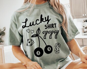 Comfort Colors® Lucky Shirt, Lucky Girl Shirt, Trendy Aesthetic Shirt, Positivity Shirt, Las Vegas Shirt, Lucky Dice, Y2K Aesthetic, 90s Tee