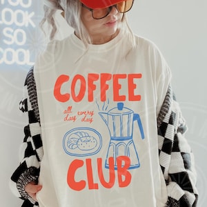 Coffee Club Shirt, Comfort Colors® Tee, Coffee Lover Gift, Retro Coffee TShirt, Caffeine Lover, Foodie Shirt Vintage Coffee Shirt Trendy Tee