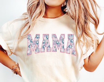 Floral Mama Shirt, Cute Mom Shirt, Mothers Day Gift, New Mom Gift, Flower Mama Tshirt, Spring, Motherhood Shirt, Girl Mama, Comfort Colors®