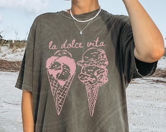 La Dolce Vita Shirt, Italian Summer Shirt, Trendy Aesthetic Tee, Y2k Shirt, Ice Cream Shirt, Comfort Colors® Shirt, Foodie Gift, Summer Top