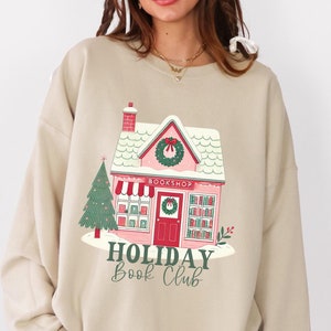 Holiday Book Club Sweatshirt, All Booked for Christmas Shirt, Book Lover Gift, Bookworm Sweatshirt, Holiday Sweater, Librarian, Teacher Gift