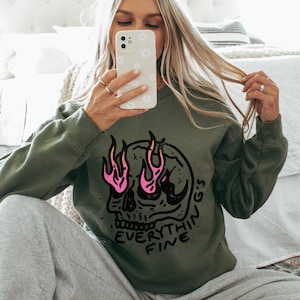 Everything is Fine Sweatshirt, Retro Grunge Shirt, Sarcastic Shirt, Funny Skeleton Sweatshirt, Skull on Fire Shirt, Rebel Tee, Pink Flames