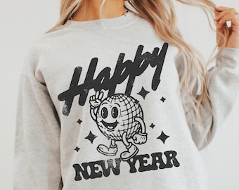 New Years Sweatshirt, New Year Party Sweatshirt, Holiday Sweater, Happy New Year Shirt, New Years Eve Shirt, Disco Ball Sweatshirt, 2025