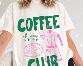 Coffee Club Shirt, Comfort Colors® Tee, Coffee Lover Shirt, Retro Coffee Shirt, Coffee Club Tshirt, Foodie Gift, Aesthetic Shirt, Trendy Tee