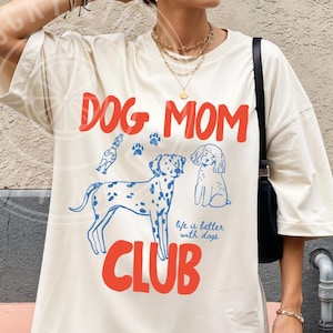 Dog Mom Club Shirt, Dog Mom Social Club, Dog Lover Gift, Fur Mama Tshirt, Life is Better With a Dog Shirt, Pet Lover Gift, Dog Mom Era Shirt
