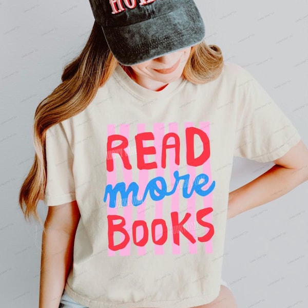 Read More Books Shirt, Cropped Tshirt, Bookish Graphic Tee, Reading Tshirt, Book Lover Gifts, Bookworm Shirt Comfort Colors® Womens Boxy Tee