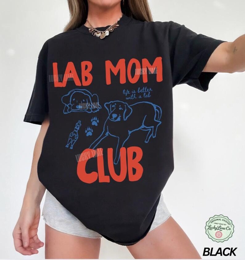 Lab Mom Club Shirt, Labrador Retreiver Dog Mom Shirt, Dog Lover Gift ...