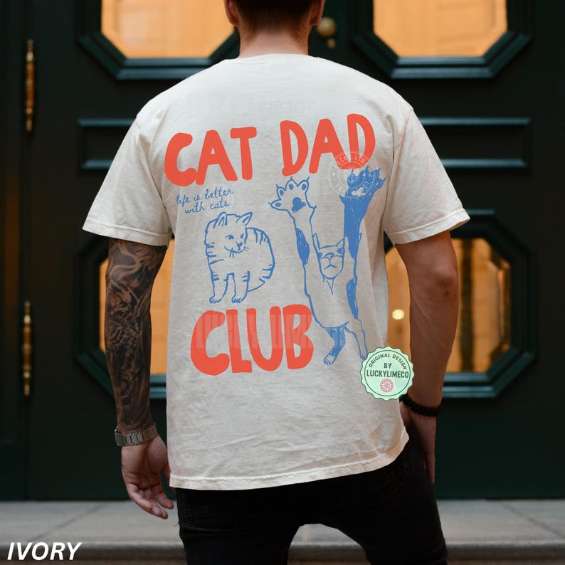 Cat Dad Shirt, Cat Dad Tee, Comfort Colors® Cat Dad Club TShirt, Back Design Tee Funny Cat Shirt, Cat Lover, New Cat Dad Shirt, Pet Parent Ivory