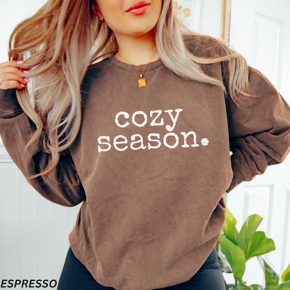 Cozy Season Sweatshirt, Fall Sweatshirt, Comfort Colors® LIGHTWEIGHT Sweatshirt, Minimalistic Shirt, Cozy Vibes, Fall Vibes, Holiday Sweater