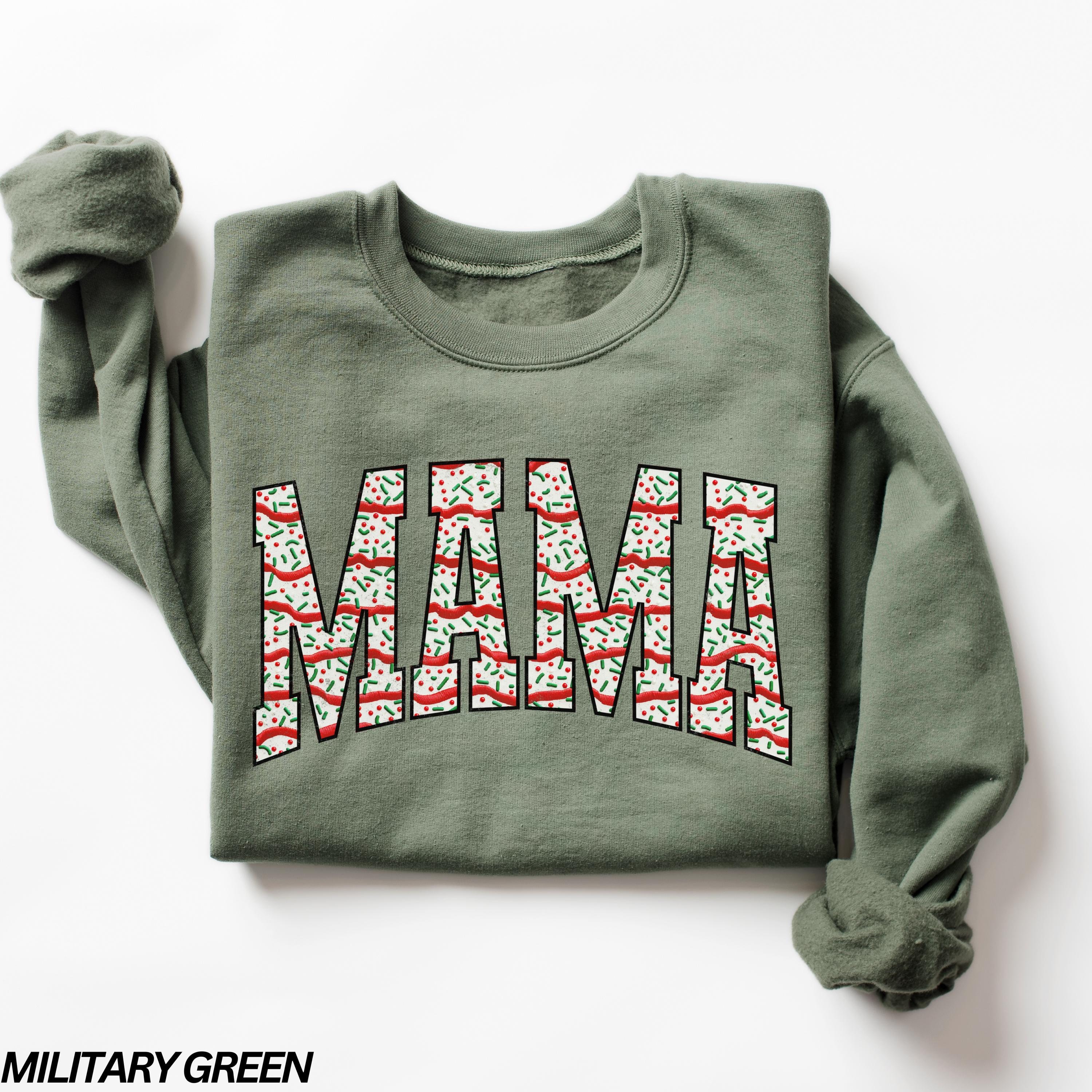 Mama Christmas Sweatshirt, Merry Christmas Sweatshirt, Mama Sweatshirt, Christmas Gift for Mom, Christmas Tree Cake Sweatshirt, Xmas Gift