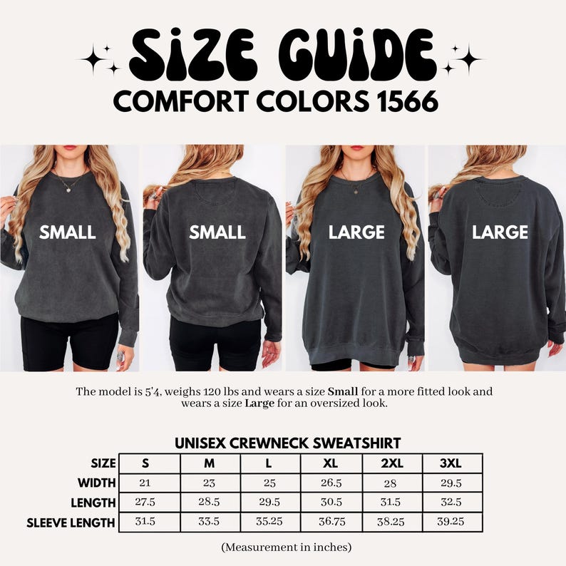 May include: Size guide for a unisex crewneck sweatshirt in Comfort Colors 1566. The image shows a model wearing a Small and Large size. Measurements are provided in inches for width, length, and sleeve length, ranging from S to 3XL.