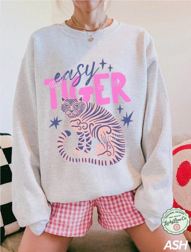 Easy Tiger Sweatshirt, Retro Tiger Shirt, Tiger Crewneck Sweatshirt, Trendy Boho Shirt, Cool Tees for Women, Retro Vintage Tiger Shirt Ash