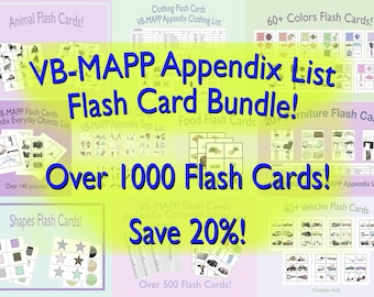 May include: A collection of flash cards with various themes, including animals, clothing, colors, everyday objects, toys, food, furniture, shapes, and vehicles. The bundle includes over 1000 flash cards and the text "VB-MAPP Appendix List Flash Card Bundle!"