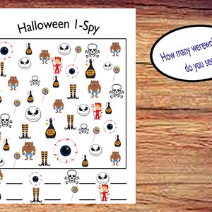 May include: A black and white Halloween I Spy printable activity sheet with a variety of Halloween characters and objects. The text on the sheet reads "Halloween I Spy" and "How many werewolves do you see?"