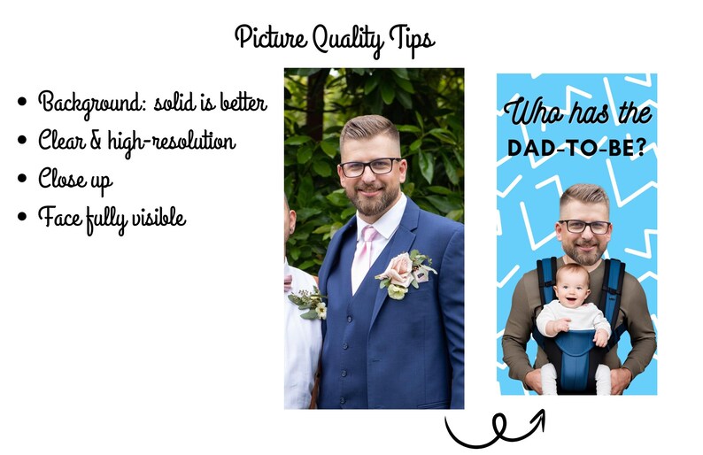 May include: A photo booth prop with a blue background and white zig-zag lines. The text "Who has the DAD-TO-BE?" is printed in white on the prop. A man is wearing the prop, holding a baby in a baby carrier.