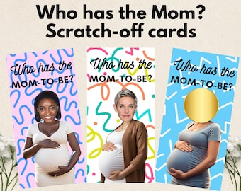 Baby Shower Game - Who has the mom to be? Scratch-off cards, custom with mom's face & celebrity faces Who has the mom? Who has the mommy?
