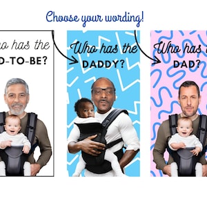 Baby Shower Game - Who has the dad to be? Scratch off cards, custom with dad's face & celebrity faces Who has the dad? Who has the daddy? image 5