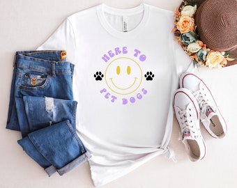 Here To Pet Dogs Tee - Dog Tee Shirt, Cute Dog Tee, Dog Mom Tee, Dog Dad Tee - Bella + Canvas