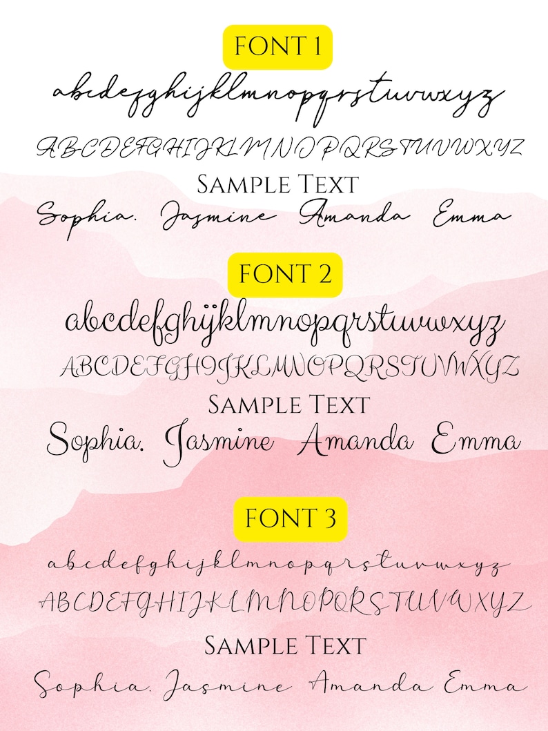May include: Three different fonts displayed in black on a pink background. The fonts are labeled "Font 1", "Font 2", and "Font 3". Each font shows the alphabet in lowercase and uppercase letters, followed by the words "Sample Text" and the names "Sophia, Jasmine, Amanda, Emma".