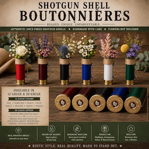May include: Six shotgun shell boutonnieres in red, dark red, black, blue, white, and green, each wrapped with twine and topped with small floral arrangements. The base of each shell features a metallic primer with brand and gauge markings.