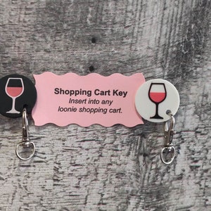 Wine, White wine, red win, rose wine shopping cart key or loonie replacement, wedding favors