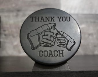 Thank you Coach, Hockey Coach Gift, Coach Gift, Engraved Puck, Coach Thank you. Hockey Puck, Hockey Puck Engraved, Hockey Coach Thank you