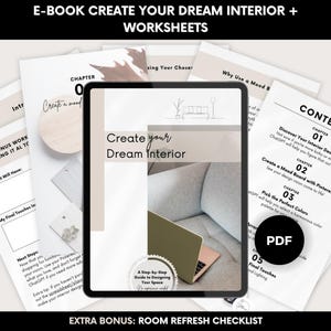 Op de afbeelding: Een e-book getiteld "Create Your Dream Interior" met werkbladen, weergegeven op een tablet. De cover toont de titel en een laptop. Bijbehorende pagina's tonen hoofdstuktitels en een inhoudsopgave. Een PDF-pictogram is zichtbaar.