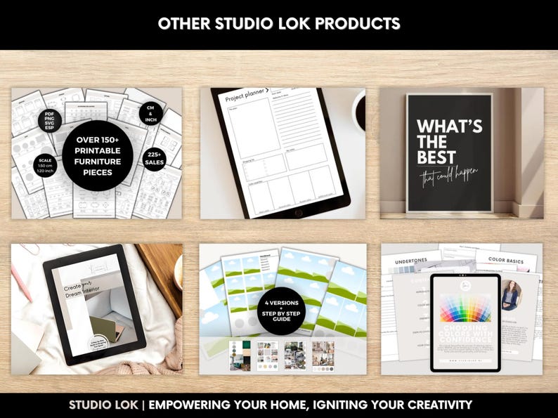 May include: A selection of digital products from Studio Lok, including printable furniture pieces, project planners, and design guides. The image features a variety of digital products, including a framed print with the text "WHAT'S THE BEST that could happen."