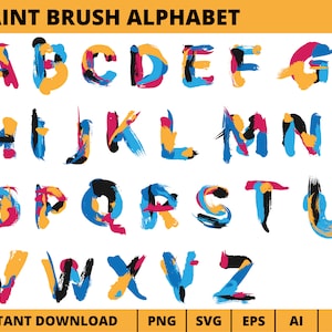 Paint Brush Alphabet Clipart, Water Color Brush Alphabet Vector png svg eps ai, Colorful Alphabet, Graffiti Font, Alphabet Separate Letter