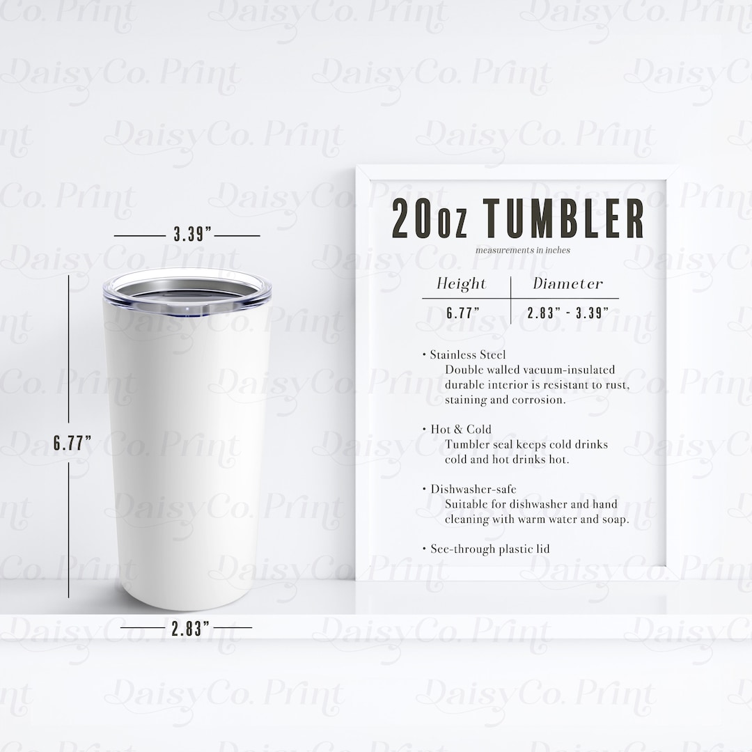20oz Tumbler Size Chart, Tumbler Mockup, Generic Brand Tumbler, Mockup ...