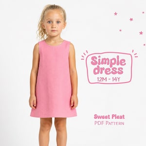 May include: A sleeveless pink dress with a simple A-line silhouette. To the right, pink text reads Simple dress 12M - 14Y, Sweet Pleat PDF Pattern, surrounded by small pink stars. The dress features a round neckline and a straight hemline.