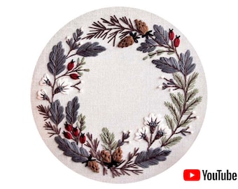 Pdf pattern + video tutorial "Winter Floral Wreath" 25/26 cm (10 inch) hand embroidery floral design, for beginners. Digital download