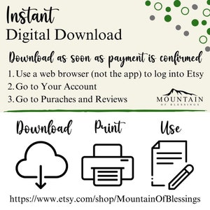 May include: A graphic with the text "Instant Digital Download" and instructions on how to download a digital product from Etsy. The graphic includes icons for downloading, printing, and using the product.