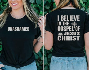 Unashamed Christian T-Shirt - Romans 1:16, Gospel Tee