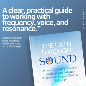 Solfeggio Frequencies Guide: Chakra & Energy Healing