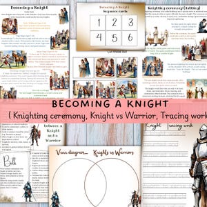 May include: Educational printables about becoming a knight, including sequence cards, a Venn diagram comparing knights and warriors, and tracing worksheets. The theme is medieval history and chivalry.