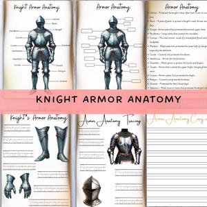 May include: Educational pages detailing knight armor anatomy. Illustrations show full suits of armor with labeled parts like helmet, cuirass, and gauntlets. The text "Knight Armor Anatomy" is prominently displayed.