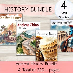 Puede incluir: Un paquete de cuatro estudios de unidades sobre historia antigua, que incluye el antiguo Egipto, China, Grecia y Roma. Las portadas presentan ilustraciones en acuarela de monumentos y figuras icónicas. El texto dice "History Bundle" y "A Total of 350+ pages."