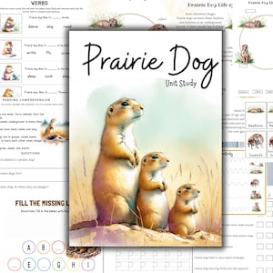 May include: A unit study titled "Prairie Dog" featuring an illustration of three prairie dogs. The study includes educational content on verbs, reading comprehension, and the life cycle of prairie dogs. The cover art shows the prairie dogs in a natural setting.
