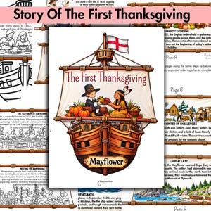 May include: A printed educational page titled The First Thanksgiving featuring a central illustration of a wooden ship named Mayflower with a sail depicting a pilgrim and a Native American sharing food, topped with an English flag.