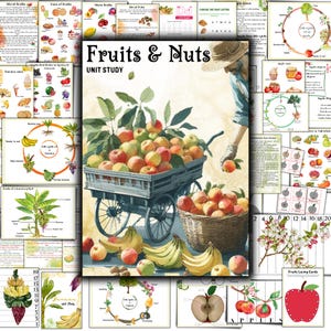 Fruits and Nuts unit study, Apple unit study, Banana unit study, Apple life cycle, Cashew life cycle, Nuts unit study, Pistachio life cycle