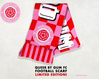 Queer By Gum FC Football Scarf *Limited Edition of 50 Scarves*