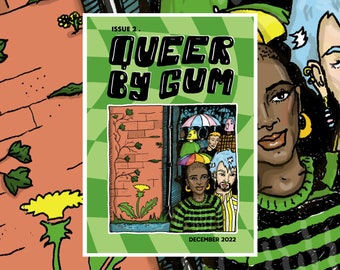 Queer By Gum // ISSUE 2