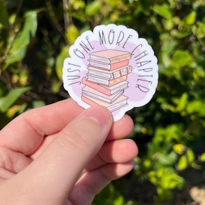 Just One More Chapter Sticker, Book Sticker, Kindle Sticker, Book Gifts, Gifts for Her, Booktok Sticker, Stickers for Kindle, Reader Gift