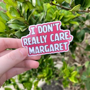 Eu realmente não me importo Adesivo Margaret, Adesivo JD Vance, Adesivo Republicano, Adesivo Político, Adesivo Engraçado, Adesivo Trump, Adesivo Humorístico