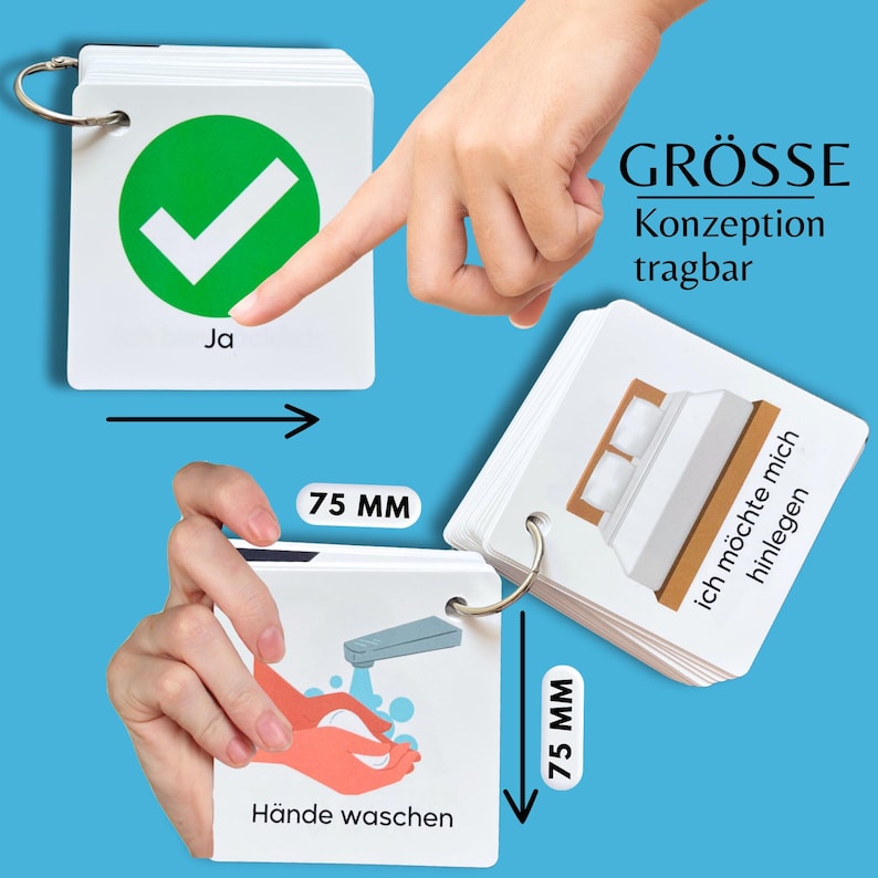 May include: A set of 7.5 cm by 7.5 cm flash cards with a green checkmark, a picture of hands washing, and a picture of a bed. The text on the cards reads "Ja", "H&auml;nde waschen", "GR&Ouml;SSE", "Konzeption", "tragbar", and "ich m&ouml;chte mich hinlegen".
