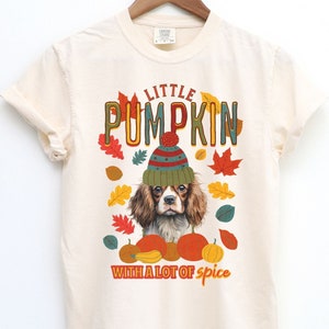 Mommy's Little Pumpkin Shirt - Cavalier King Charles Spaniel Mommy's Little Pumpkin Shirt - Cavalier King Charles Spaniel