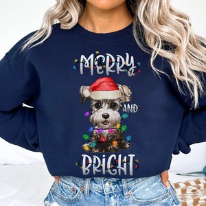 Schnauzer Christmas Sweatshirt, Mini Schnauzer Mom Gift,Miniature Schnauzer Shirt,Schnauzer Mama T shirt,Schnauzer Mom tshirt,Schnauzer Gift